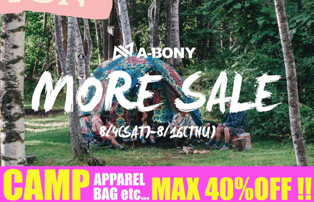 8/4-8/16 A-BONY MORE SALE